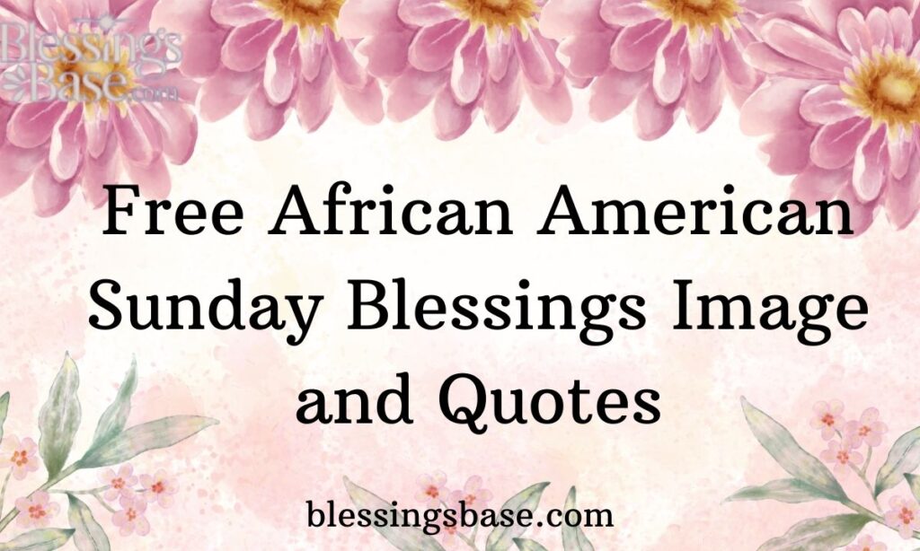 Sunday Blessings Image and Quotes