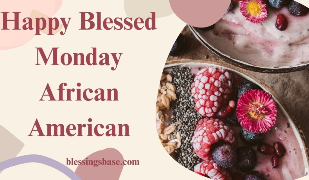Encouragement African American Monday Images 