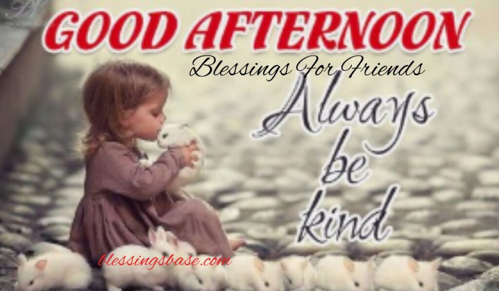 Blessings For Friends