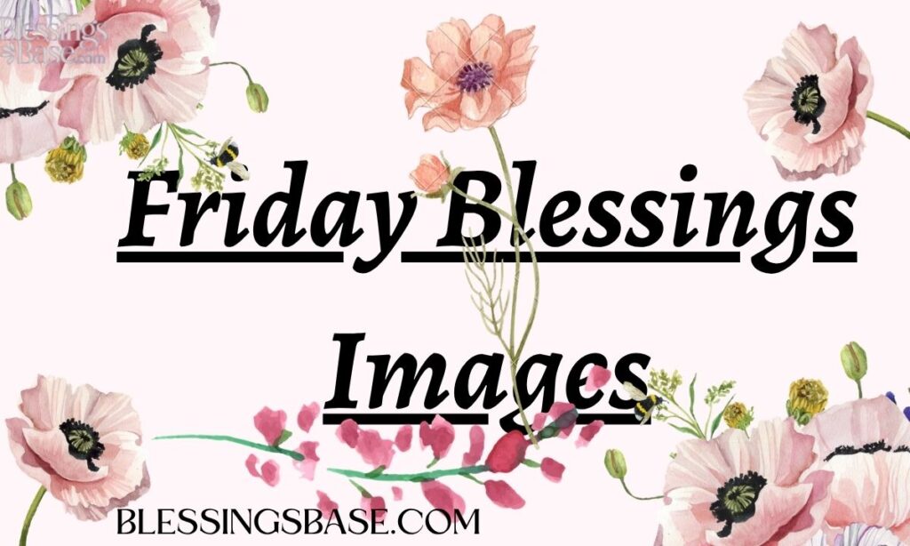Friday Blessings Images