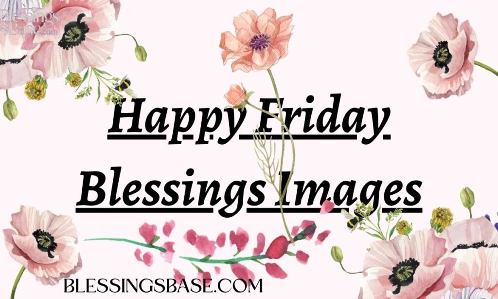 Happy Friday Blessings Images