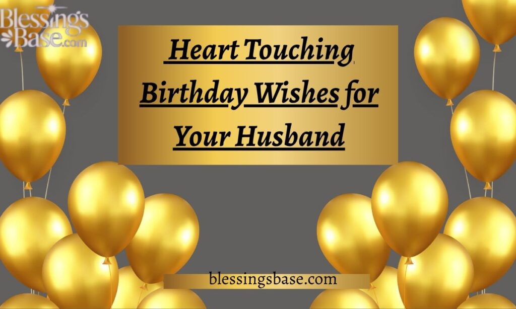 Birthday Wishes for Your Husband