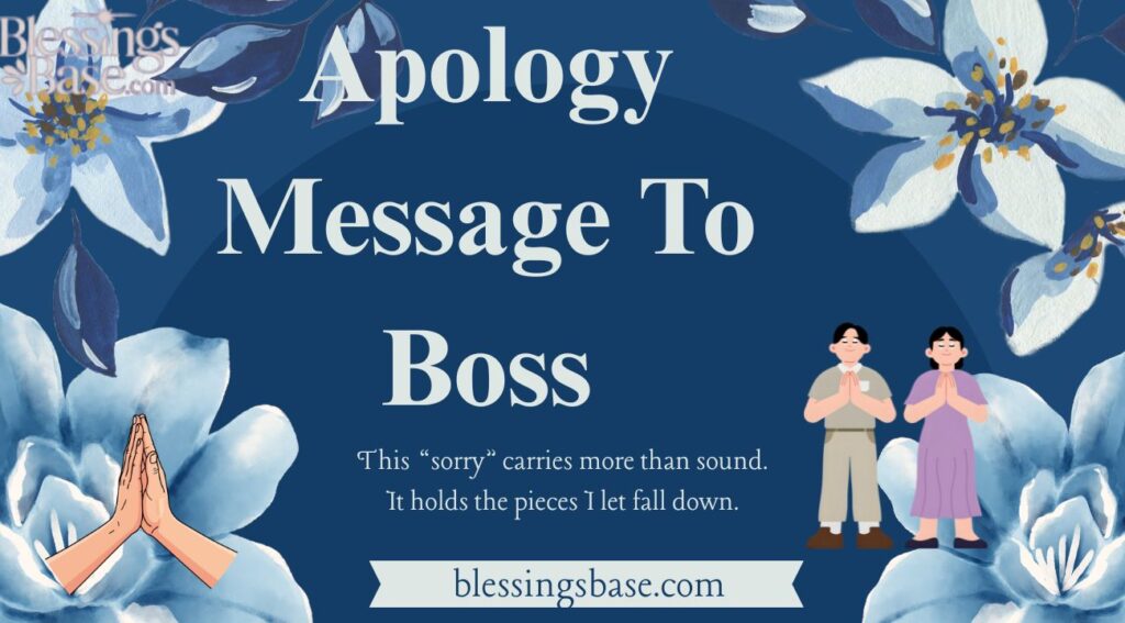 Apology Message To Boss