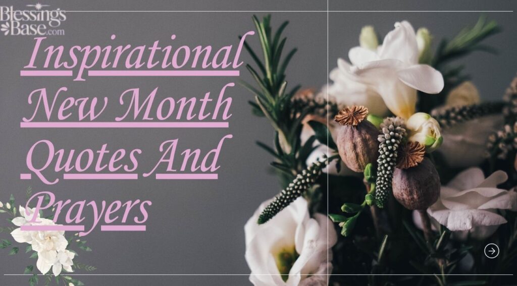 Inspirational New Month Quotes And Prayers