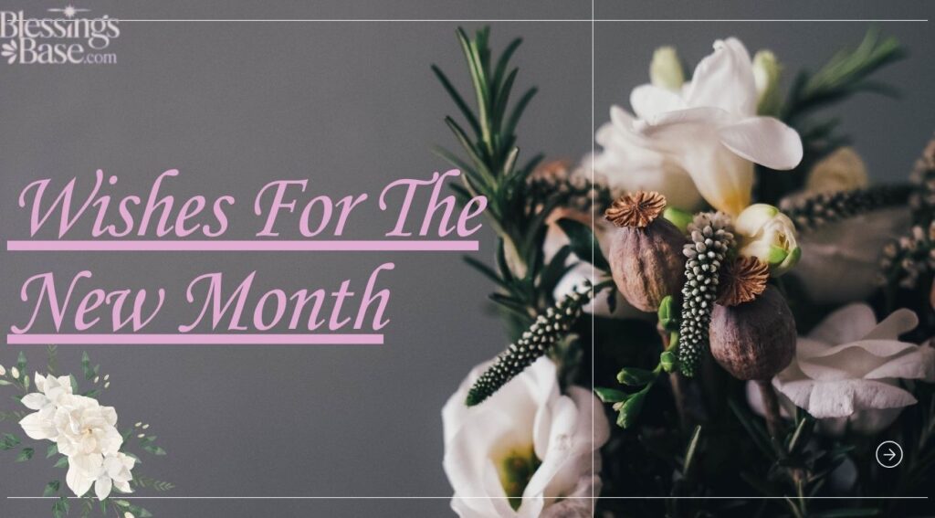Wishes For The New Month