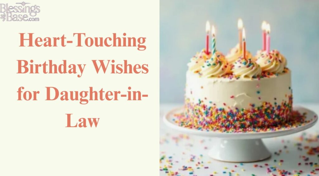 Heart-Touching Birthday Wishes for Daughter-in-Law