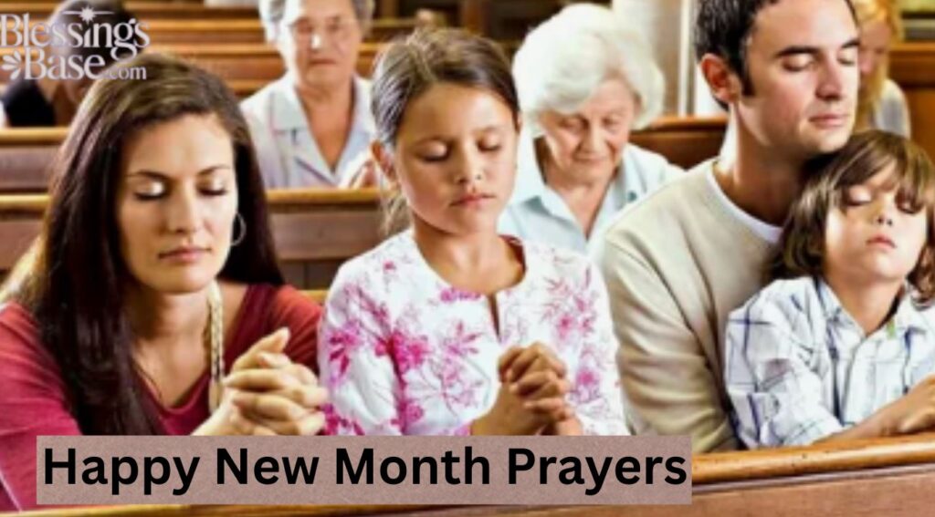 Happy New Month Prayers