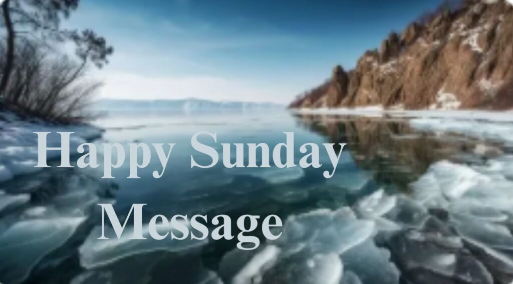 Happy Sunday, Beautiful Message For Your Love With Prayers