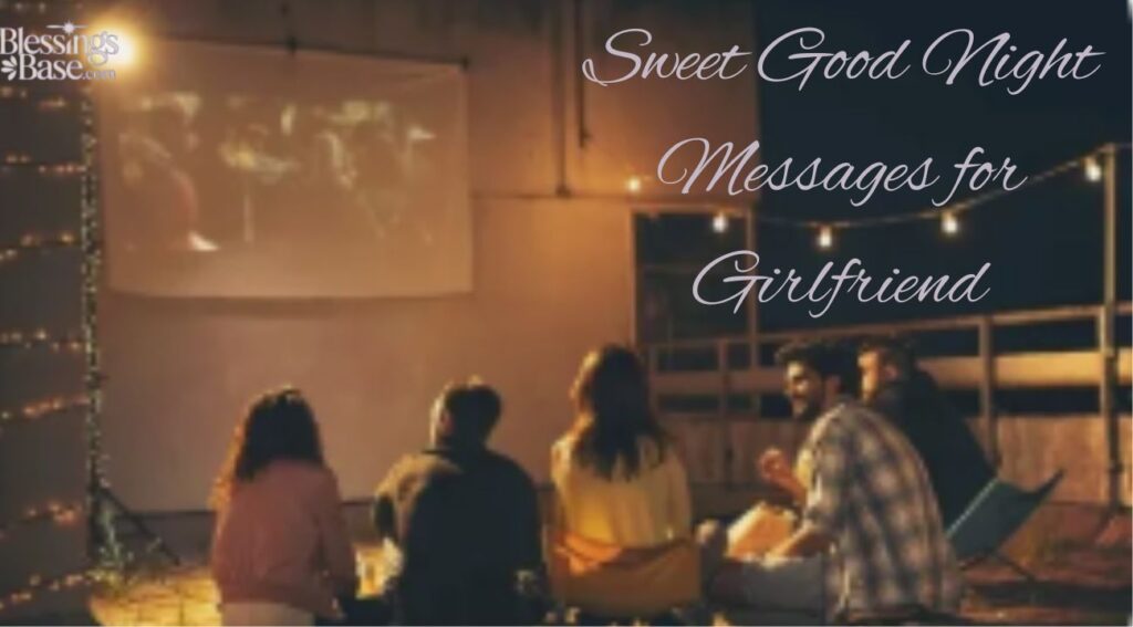 Sweet Good Night Messages for Girlfriend