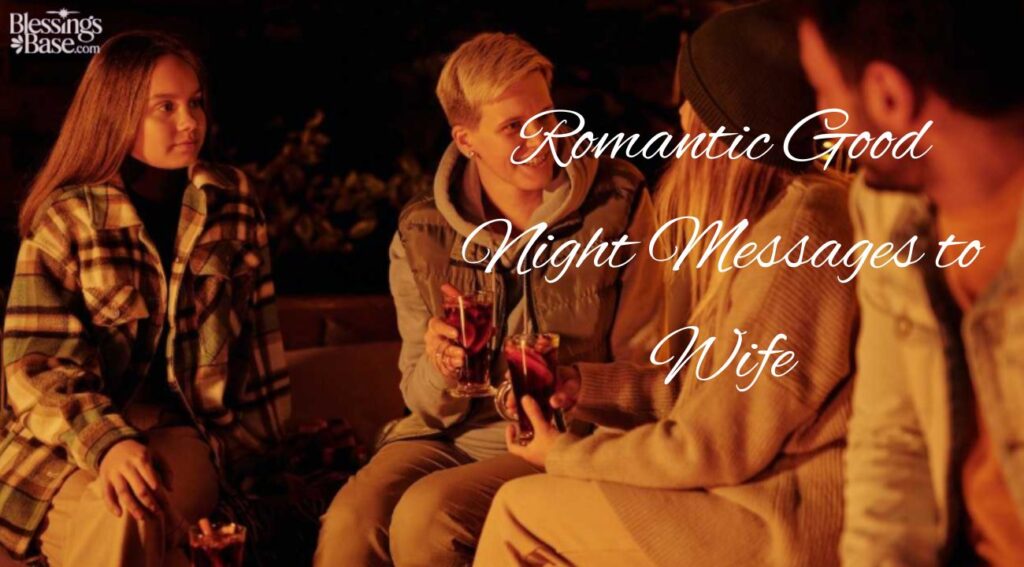 Romantic Good Night Messages to Wife