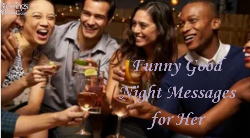Funny Good Night Messages for Her
