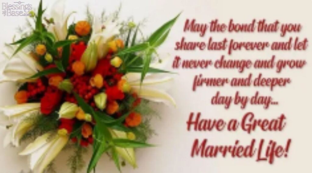 Wishing You a Happy Married Life — General Beautiful Wishes