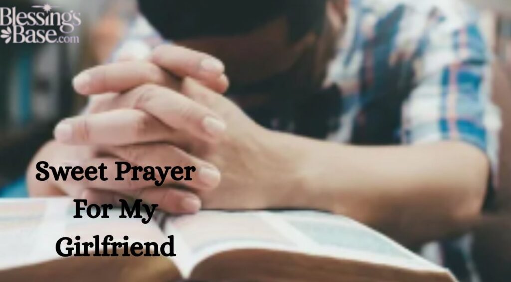 Sweet Prayer For My Girlfriend