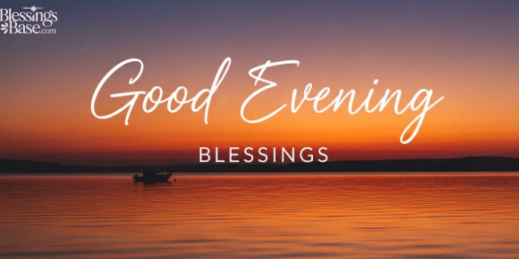 Good Evening Prayer Messages and Spiritual Blessings