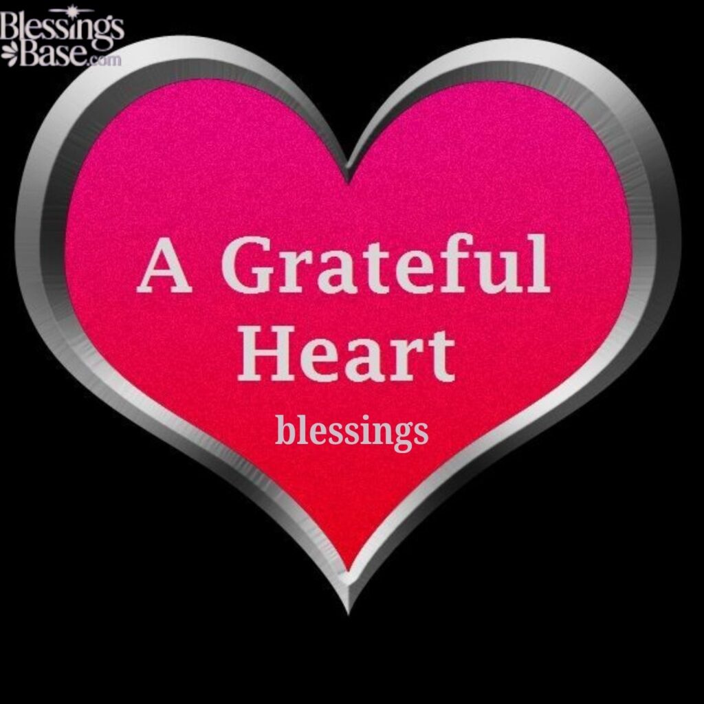 Why Having a Grateful Heart Changes Your Life