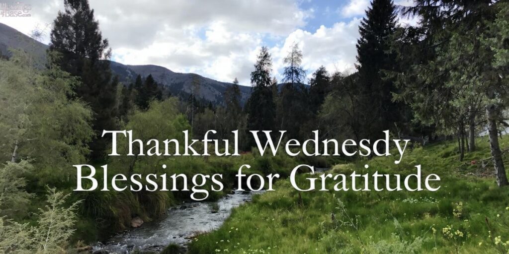 Thankful Wednesday Blessings for Gratitude