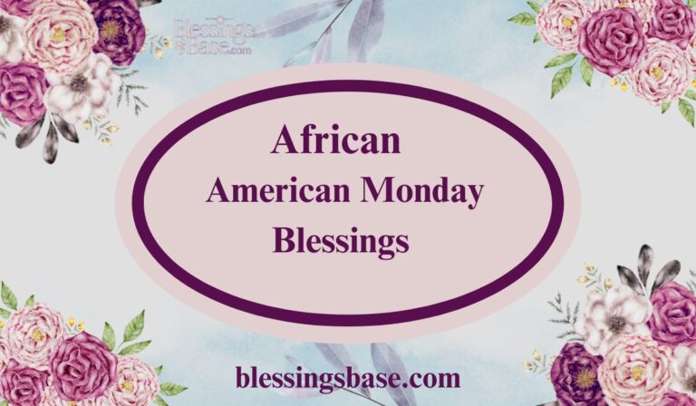 American Monday Blessings