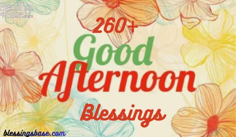 Good Afternoon Blessings