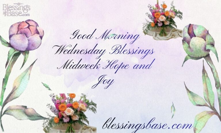 Good Morning Wednesday Blessings