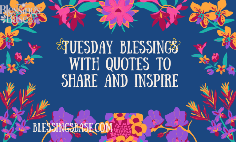Tuesday Blessings