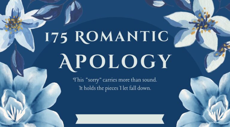 175 Romantic And Heart Touching Apology Message
