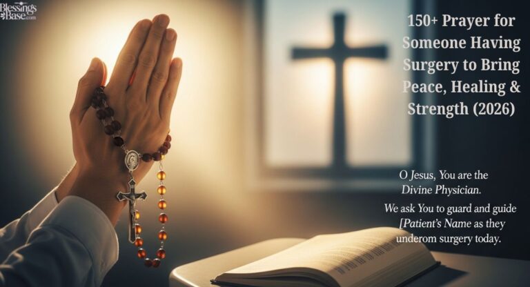 150+ Prayer for Someone Having Surgery to Bring Peace,