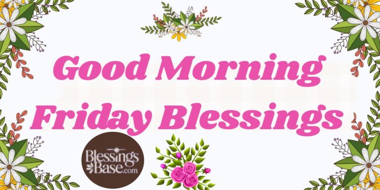 Good Morning Friday Blessings: